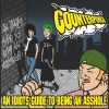 An Idiots Guide To Being An Asshole