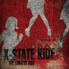THE BEST OF X-STATE RIDE "THE LONGEST RIDE"
