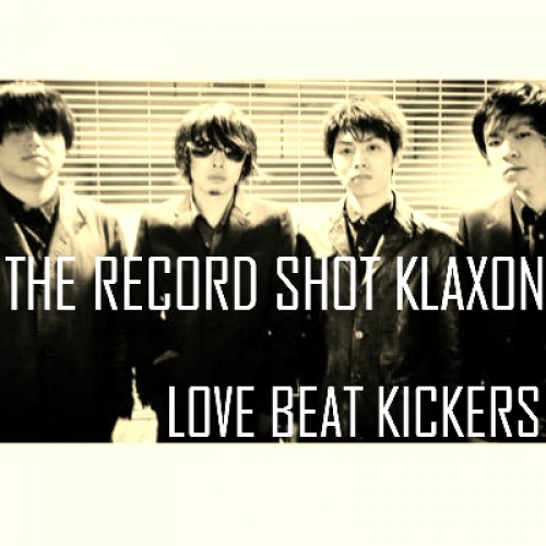 ミュージック the record shot klaxon dvd THE RECORD SHOT KLAXON - インディーズ試聴サイトAudioleaf