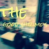 The Good Shrimps