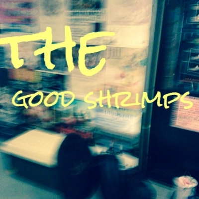 The Good Shrimps