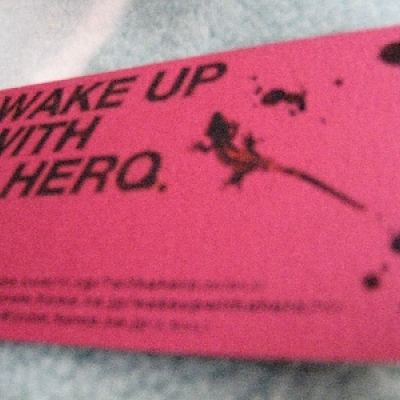 WAKE UP WITH A HERO
