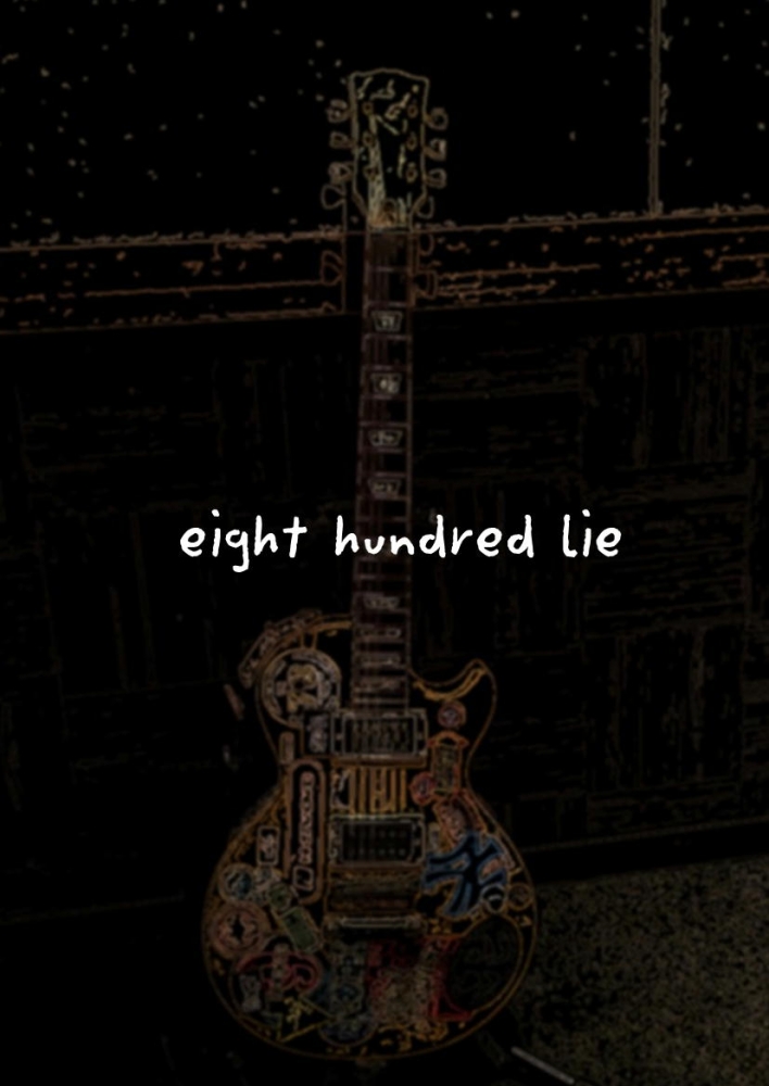 eight hundred lie