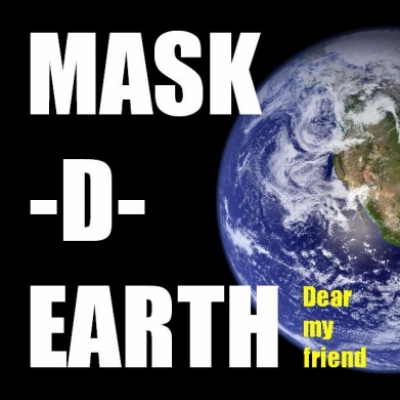 MASK-D-EARTH