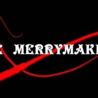 THE MERRYMAKING