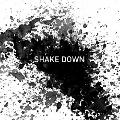 SHAKE DOWN