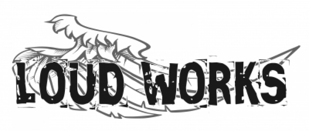 LOUD WORKS