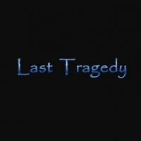 Last Tragedy