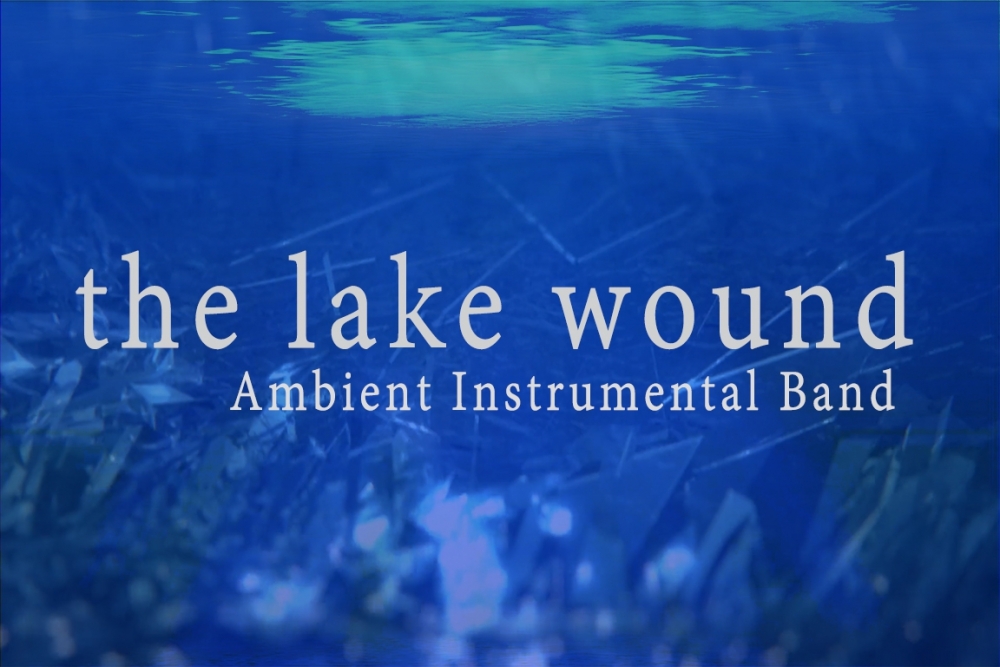 the Lake Wound