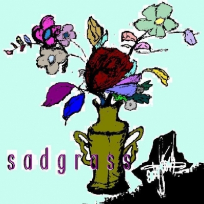sadgrass