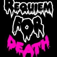 REQUIEM FOR DEATH