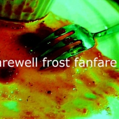 farewell frost fanfare