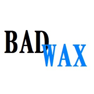 Bad Wax