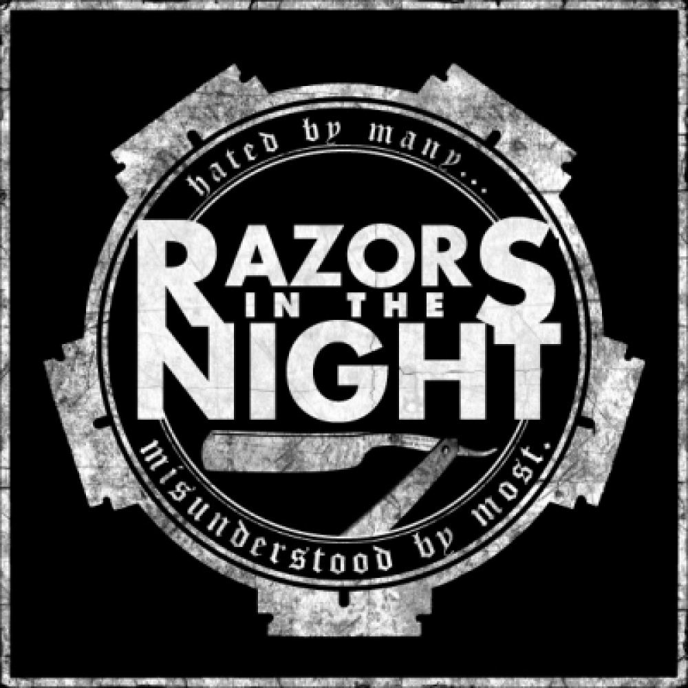 RAZORS in the NIGHT