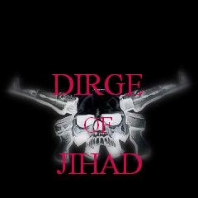 DIRGE OF JIHAD
