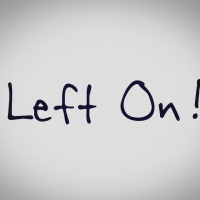 Left On!