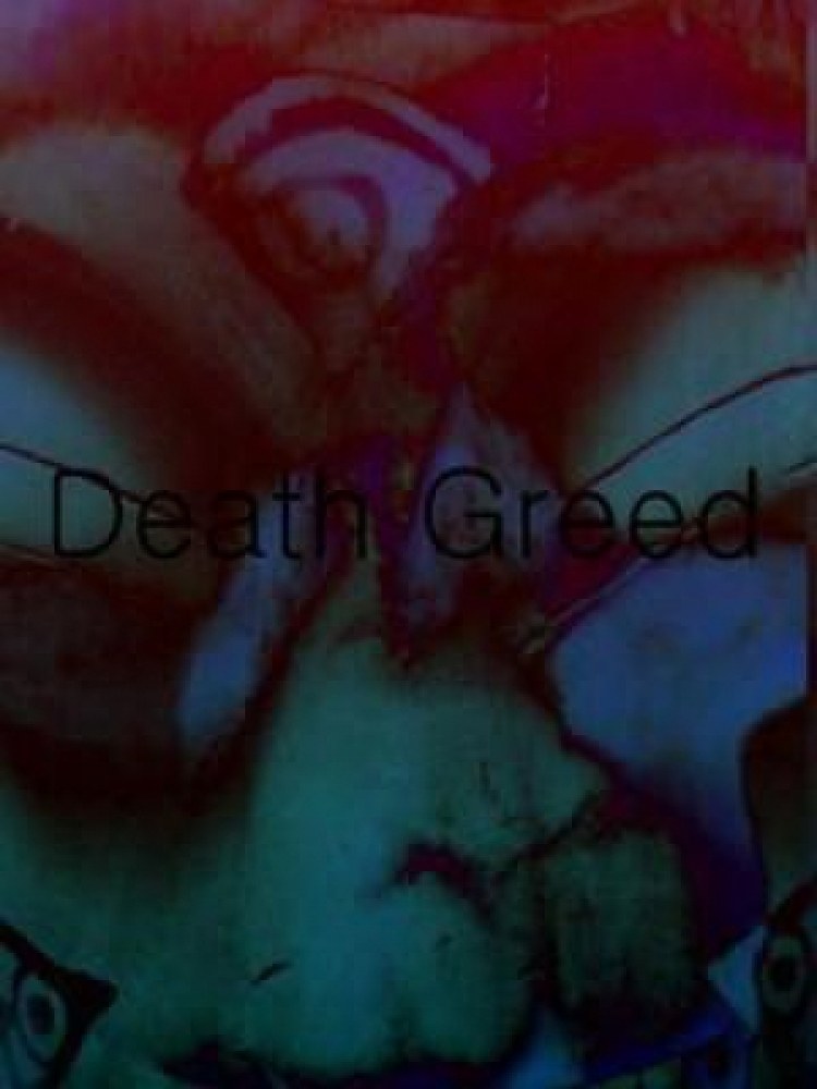 Death Greed