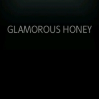 GLAMOROUS HONEY