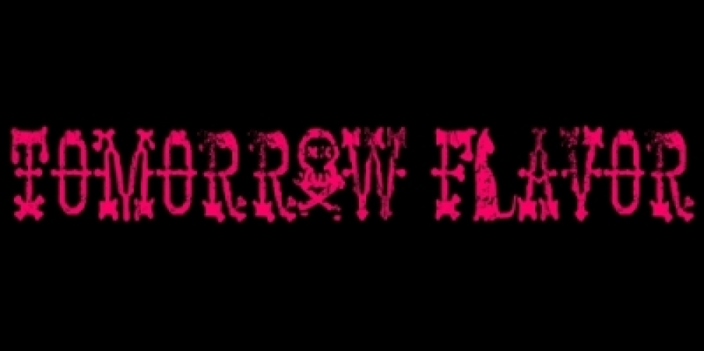 tomorrow flavor