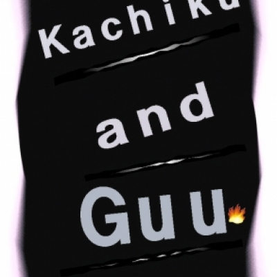 Kachiku and Goo