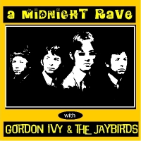 GORDON IVY & THE JAYBIRDS
