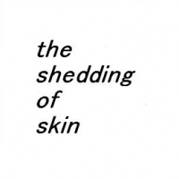 shedding of skin