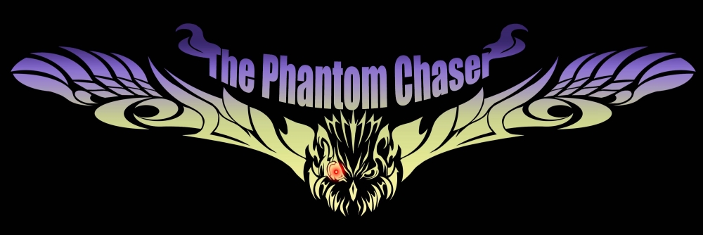 The Phantom Chaser