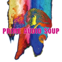 Prime Audio Soup