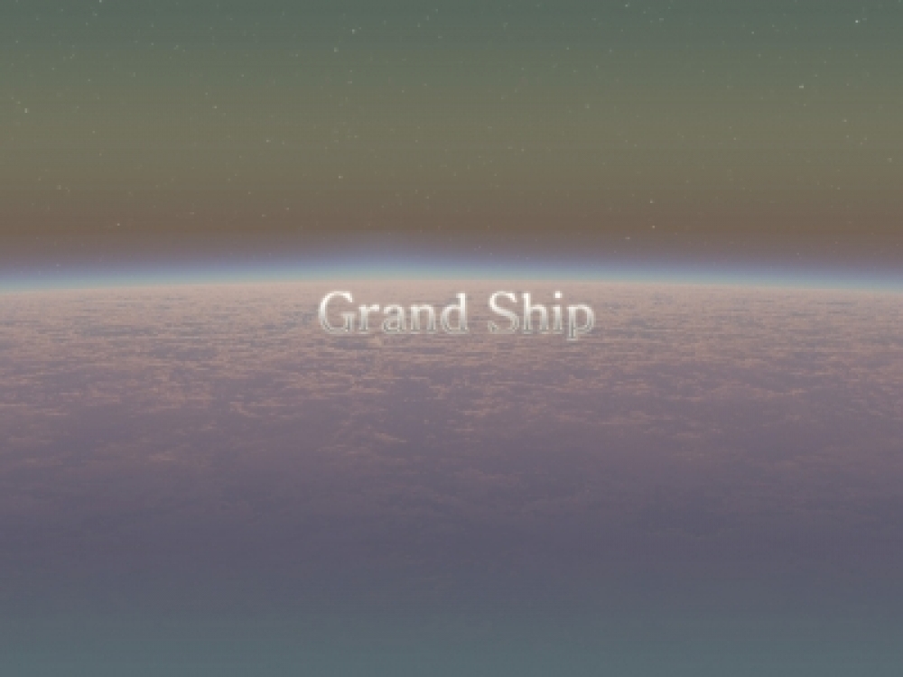 Grand Ship