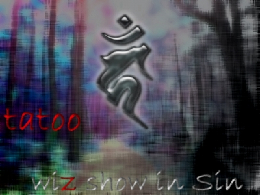 tatoo wiz show in sin