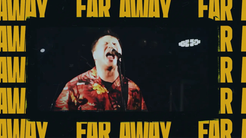 FAR AWAY